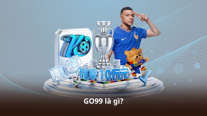 GO99 là gì?